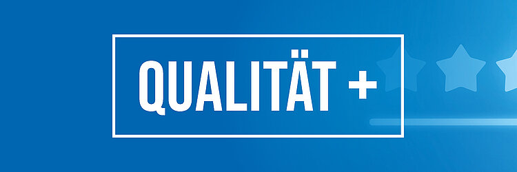 Qualität+